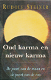 Rudolf Steiner: Oud karma en nieuw karma - 0 - Thumbnail