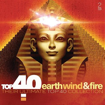 Earth, Wind & Fire – Top 40 Earth, Wind & Fire And Friends Their Ultimate Top 40 Collection (2 CD) - 0