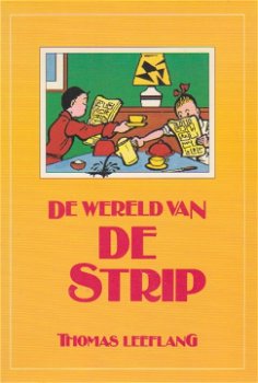 De wereld van de strip Thomas Leeflang - 0