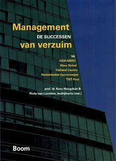 Management van verzuim, de successen - Kees Hoogduin en Rudy van Leusden
