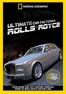 Ultimate Car Factories Rolls Royce  – National Geographic (DVD) Nieuw Import Engelstalig zonder 