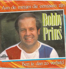 Bobby Prins – Aan de Meisjes Die Eenzaam Zijn (1985)