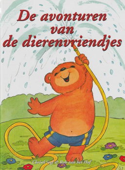 Christl Vogl en Rob Van Het Hof - De Avonturen Van De Dierenvriendjes (Hardcover/Gebonden) - 0