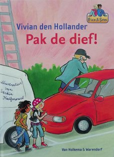 Vivian Den Hollander  -  Pak De Dief  (Hardcover/Gebonden)