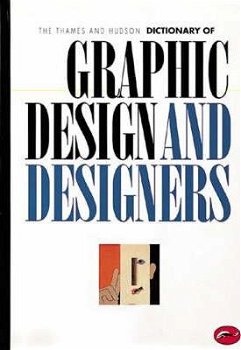 Alan Livingston - The Thames and Hudson Dictionary Of Graphic Design And Designers (Engelstalig) - 0