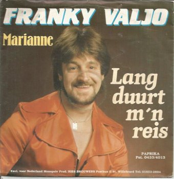 Frankie Valjo – Lang Duurt M'n Reis (1981) - 0
