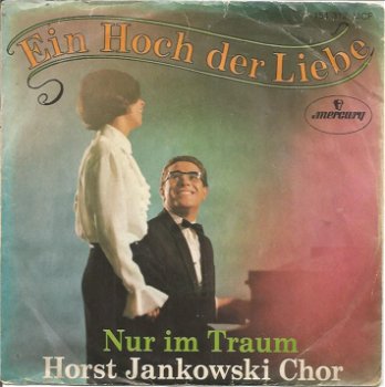 Horst Jankowski Chor – Ein Hoch Der Liebe (1969) - 0