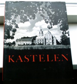 Kastelen, Schellart, Dekkers, Maaskant, ISBN 9020227718. - 0