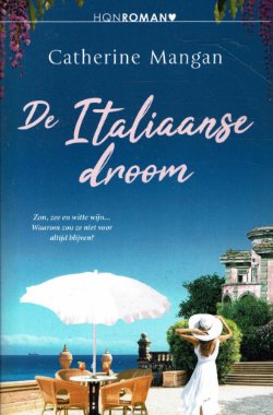 Catherine Mangan = De Italiaanse droom -2021- HQN roman 274