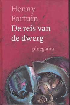 Henny Fortuin: De reis van de dwerg - 0