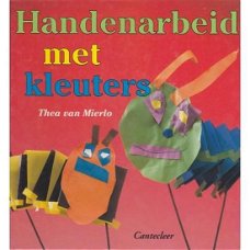Thea van Mierlo - Handenarbeid met kleuters 