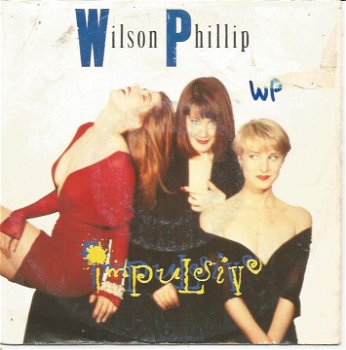 Wilson Phillips – Impulsive (1990) - 0