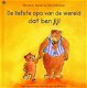 Marianne Busser - De Liefste Opa Van De Wereld Dat Ben Jij (Hardcover/Gebonden) - 0 - Thumbnail