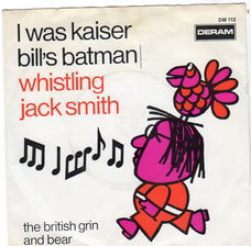 Whistling Jack Smith – I Was Kaiser Bill's Batman (1967)