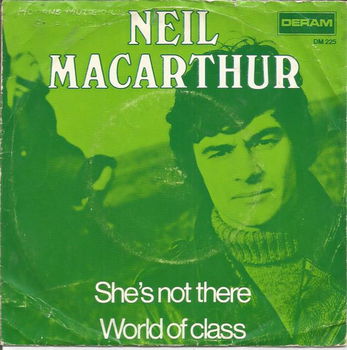 Neil MacArthur – She's Not There (1969) - 0