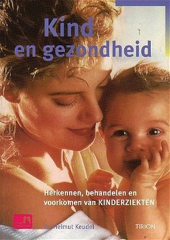 Helmut Keudel - Kind En Gezondheid - 0