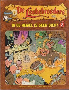 De Leukebroeders 2 In de hemel is geen bier