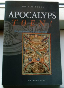 Apocalyps toen! Een geschiedenis van het jaar 1000, v Doorn. - 0