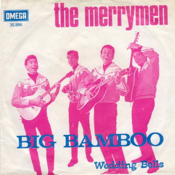 The Merrymen – Big Bamboo (1969) - 0