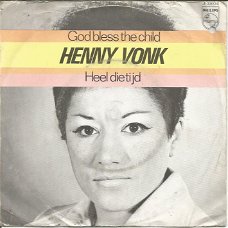 Henny Vonk – God Bless The Child / Heel Die Tijd (1969)