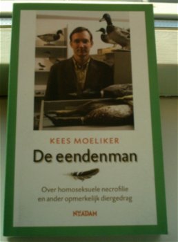 Kees Moeliker: De eendenman. ISBN 9789046804797. - 0