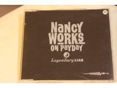 214v - cd single - nancy works on payday - legendary liar - 2 nrs - nr. 1