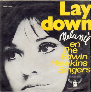 Melanie En The Edwin Hawkins Singers ‎– Lay Down (1970) - 0