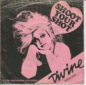 Divine – Shoot Your Shot (1982) - 0