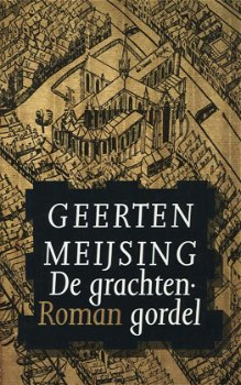 Geerten Meijsing - De Grachtengordel - 0