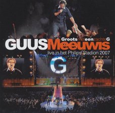 Guus Meeuwis – Groots Met Een Zachte G - Live In Het Philips Stadion 2007  (CD)