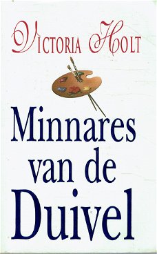 Victoria Holt = Minnares van de duivel