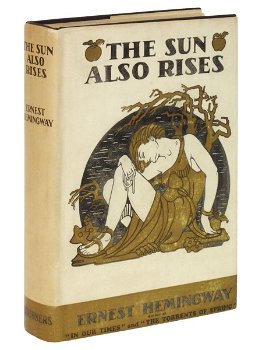 The Sun Also Rises by Ernest Hemingway - 1