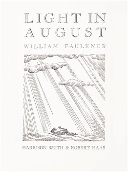 Light in August by William Cuthbert Faulkner - 3