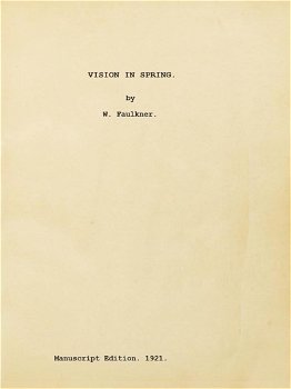 Vision in Spring by William Faulkner - 2