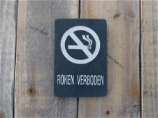 Bordje  Roken verboden  - van leisteen