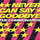 The Communards – Never Can Say Goodbye (1987) - 0 - Thumbnail