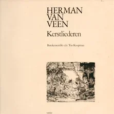 LP - Kerstliederen - Herman van Veen - Barokensemble Ton Koopman - 0