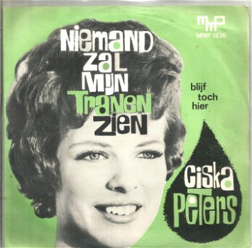 Ciska Peters – Niemand Zal Mijn Tranen Zien (1964) - 0