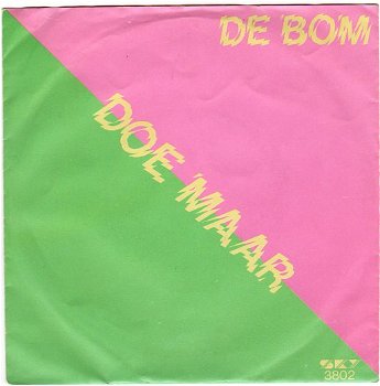 Doe Maar – De Bom (1982) - 0