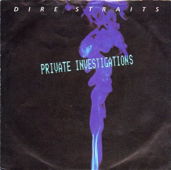 Dire Straits – Private Investigations (1982) - 0