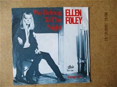 a4204 ellen foley - we belong to the night 2