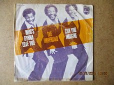 a4313 the imperials - whos gonna love me