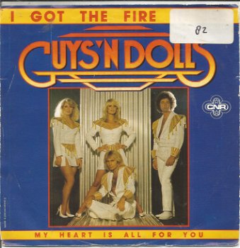 Guys 'n Dolls – I Got The Fire In Me (1981) - 0