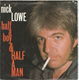 Nick Lowe – Half A Boy And Half A Man (1984) - 0 - Thumbnail