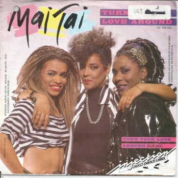 Mai Tai – Turn Your Love Around (1986) - 0