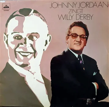 LP - Johnny Jordaan - Zingt Willy Derby - 0