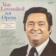 LP - Willy Alberti - Van Levenslied tot Opera