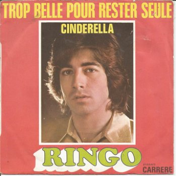 Ringo – Trop Belle Pour Rester Seule (1972) - 0