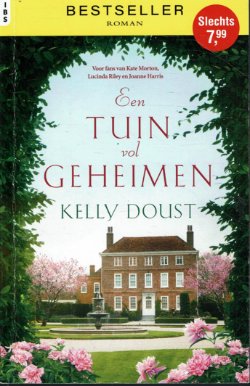 Kelly Doust = Een tuin vol geheimen IBS 185