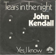 John Kendall – Tears In The Nightt (1981)